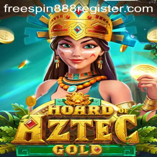 Unearthing Treasures: Dive into the World of HoardofAztecgold with FREESPIN888